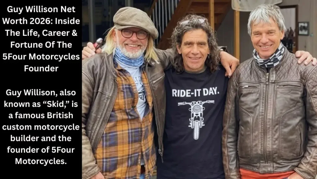 Guy Willison Net Worth 2026: Inside The Life, Career & Fortune Of The 5Four Motorcycles Founder