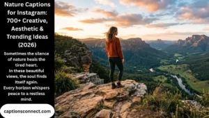 Nature Captions for Instagram: 700+ One Word, aesthetic, Green Ideas