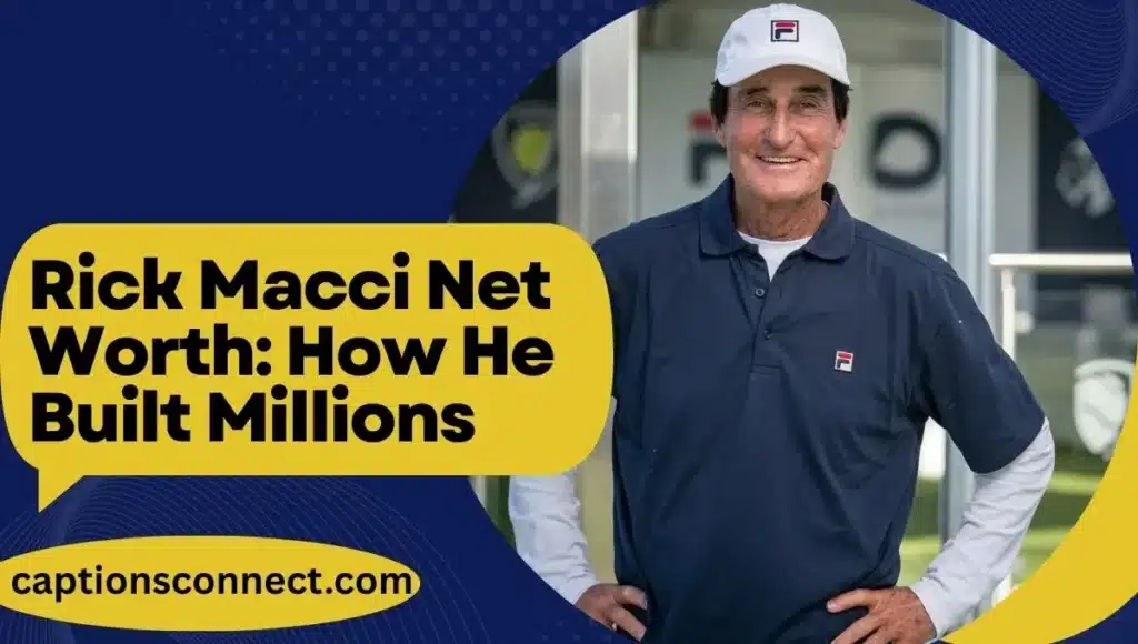 Rick Macci Net Worth: How He Built Millions