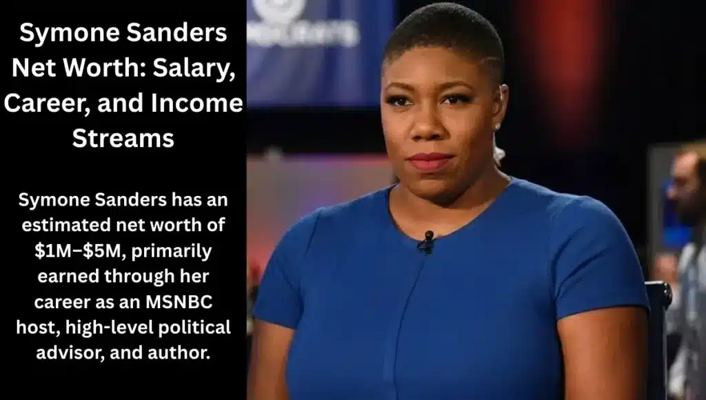Symone Sanders Net Worth: Salary, Career, and Income Streams