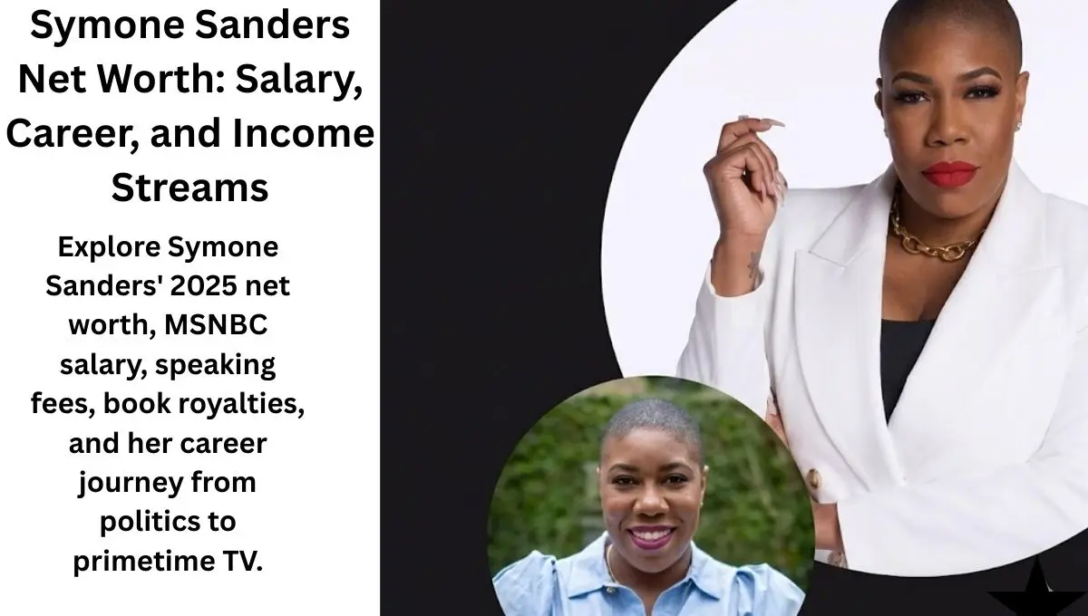 Symone Sanders Net Worth 2025: Salary, Career & Income Streams