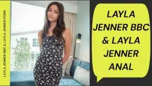 Layla Jenner 2026: Age, Net Worth, bbc, nude, anal & Family